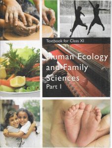 NCERT books for class 11 Human Ecology & Family Science Part I
