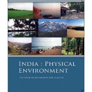 NCERT books for class 11 India Physical Environment