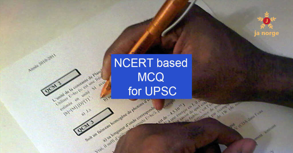 NCERT based mcq for UPSC