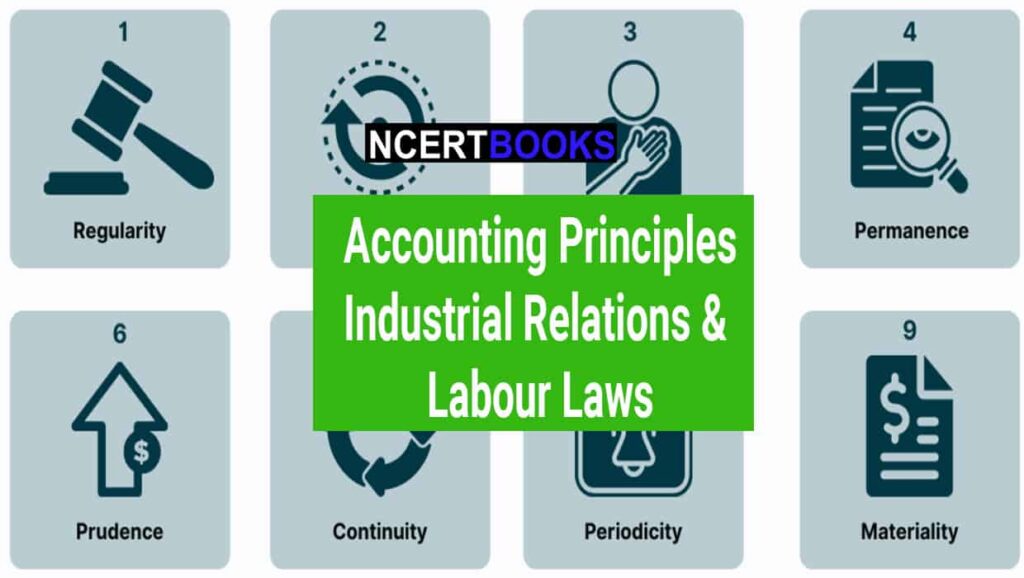 accounting principles industrial relations & labour laws for upsc epfo exam