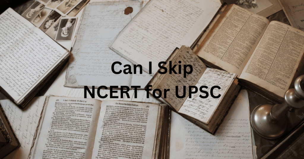 can i skip ncert for upsc