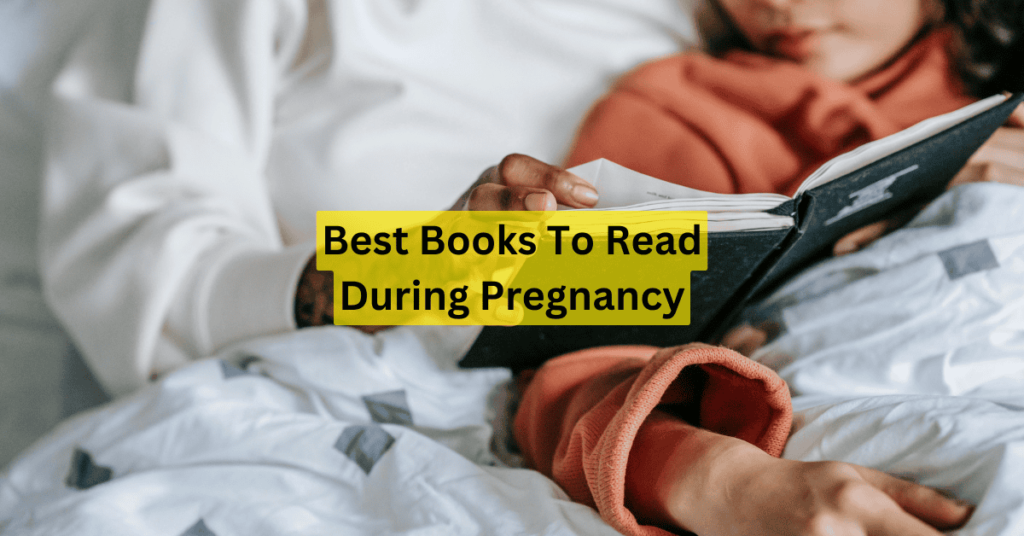 What are the best books to read during pregnancy